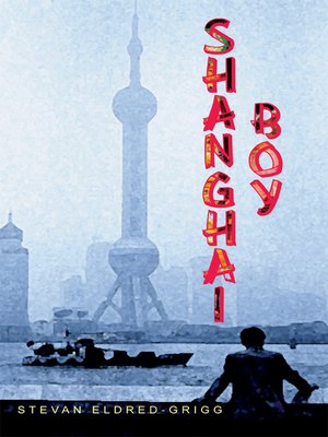cover image of Shanghai Boy